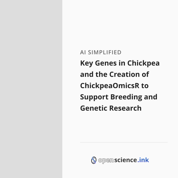 Key Genes in Chickpea and the Creation of ChickpeaOmicsR to Support ...