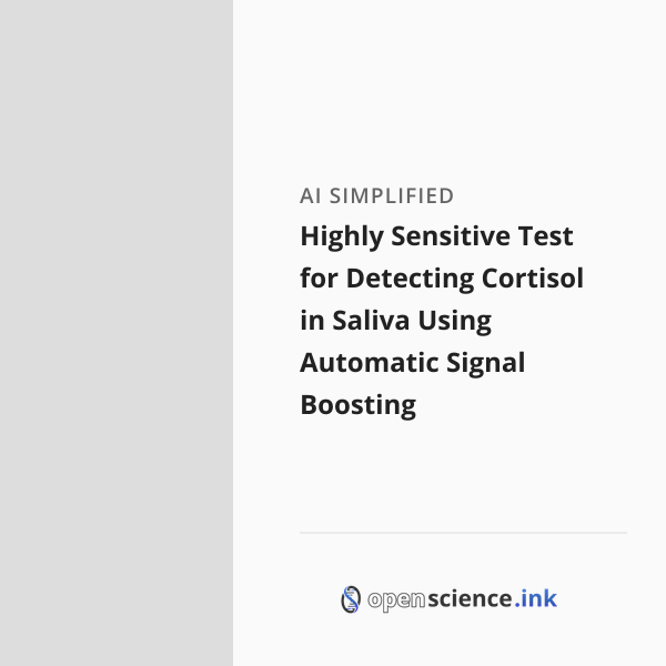 Highly Sensitive Test for Detecting Cortisol in Saliva Using Automatic ...
