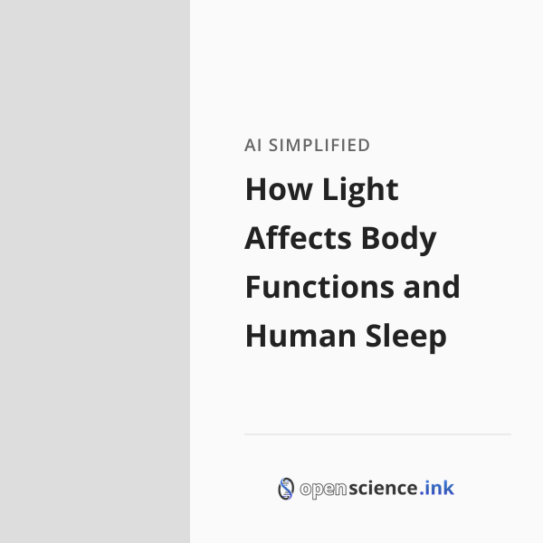 How Light Affects Body Functions and Human Sleep | studies, simplified