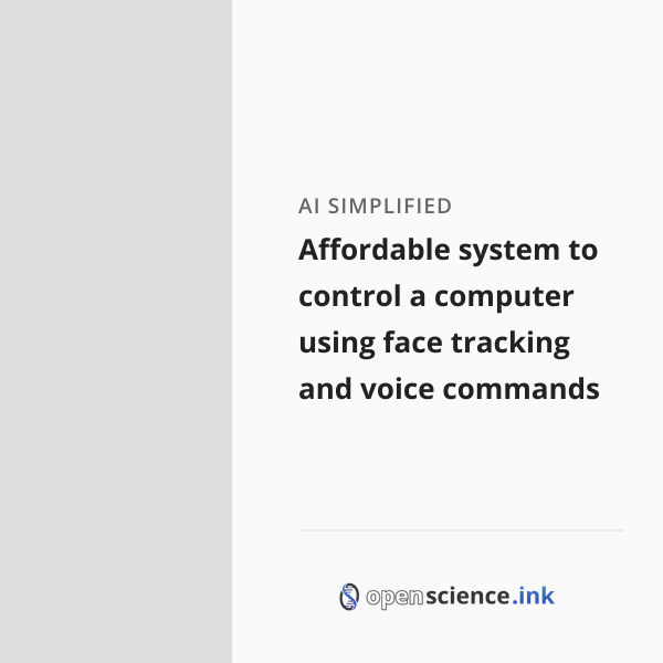 Affordable system to control a computer using face tracking and voice ...