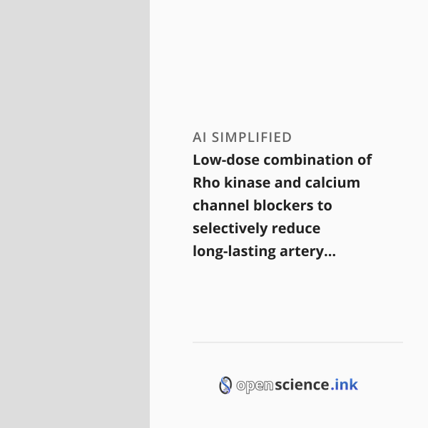 Low-dose combination of Rho kinase and calcium channel blockers to ...