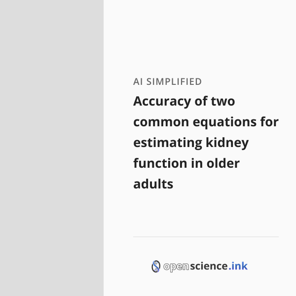 Accuracy of two common equations for estimating kidney function in ...