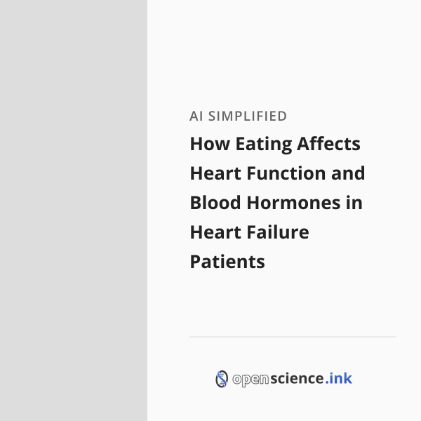 How Eating Affects Heart Function and Blood Hormones in Heart Failure ...