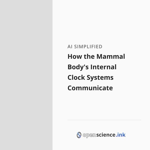 How the Mammal Body's Internal Clock Systems Communicate | studies ...