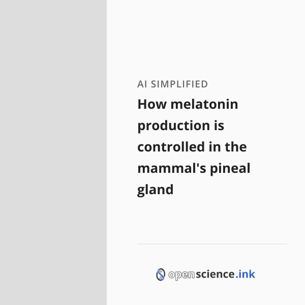 How melatonin production is controlled in the mammal's pineal gland ...