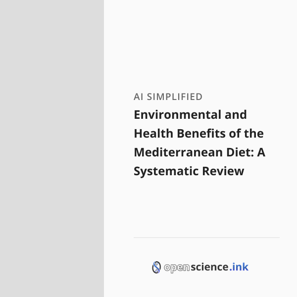 Environmental and Health Benefits of the Mediterranean Diet: A ...