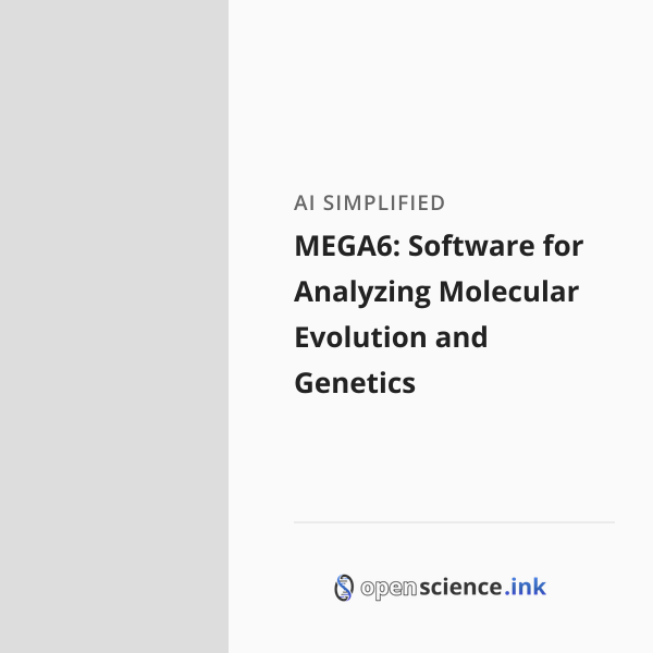 Mega Dna Program MEGA6: Software for Analyzing Molecular Evolution and Genetics ...