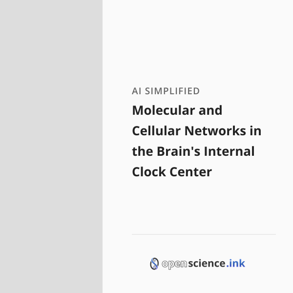 Molecular and Cellular Networks in the Brain's Internal Clock Center ...