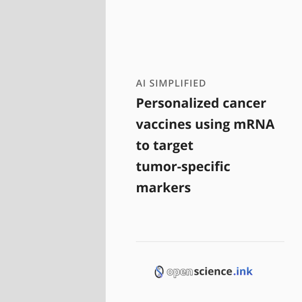 Personalized cancer vaccines using mRNA to target tumor-specific ...
