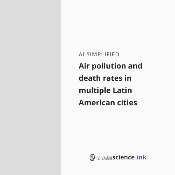 Air pollution and death rates in multiple Latin American cities ...