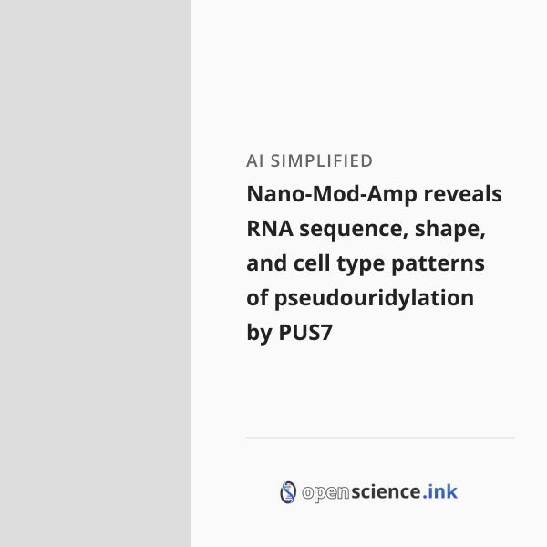 Nano-Mod-Amp reveals RNA sequence, shape, and cell type patterns of ...