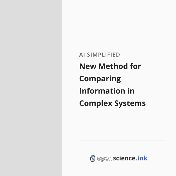 New Method for Comparing Information in Complex Systems | studies ...