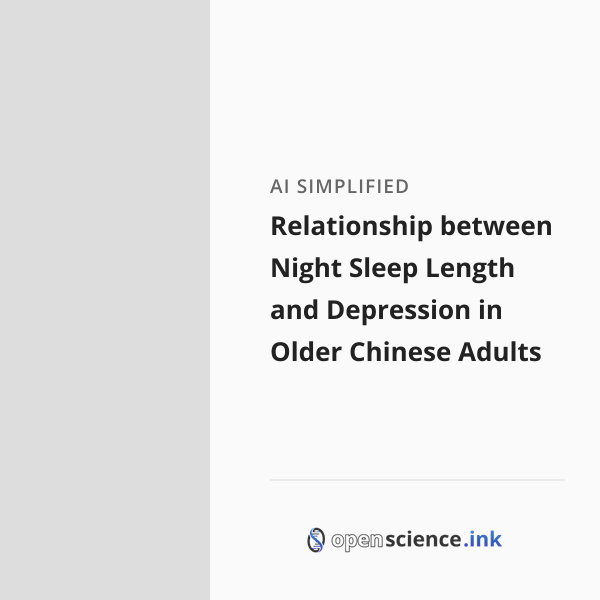 Relationship between Night Sleep Length and Depression in Older Chinese ...