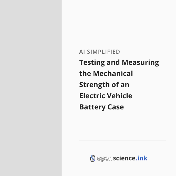 Testing and Measuring the Mechanical Strength of an Electric Vehicle ...
