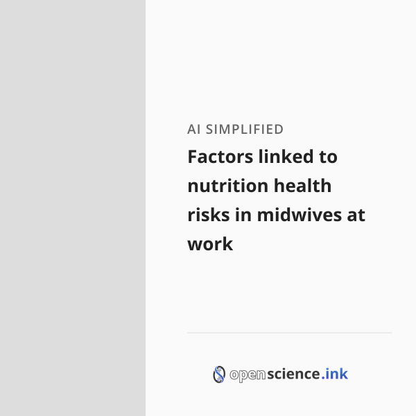 Factors linked to nutrition health risks in midwives at work | studies ...