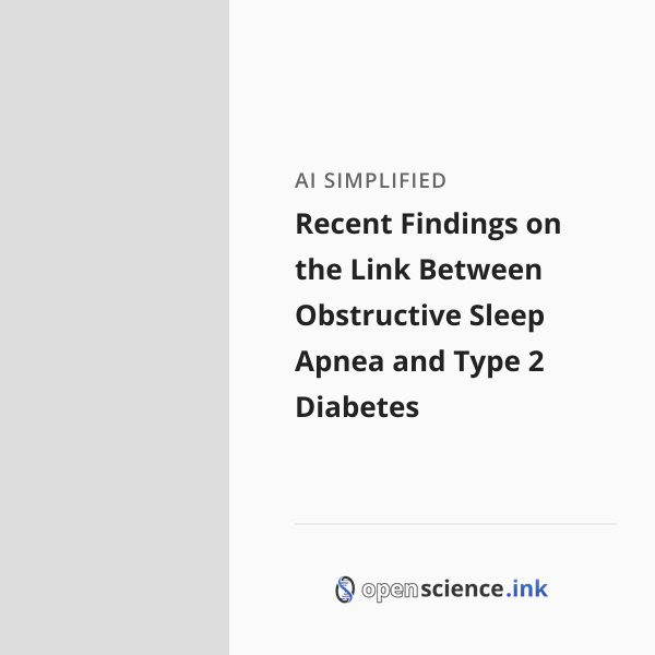 Recent Findings on the Link Between Obstructive Sleep Apnea and Type 2 ...