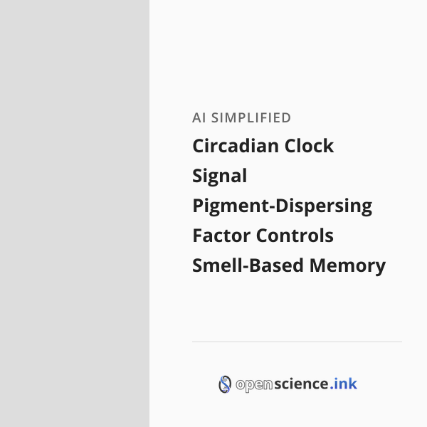 Circadian Clock Signal Pigment-Dispersing Factor Controls Smell-Based ...