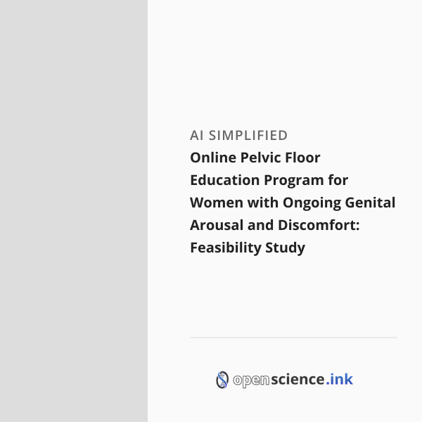 Online Pelvic Floor Education Program for Women with Ongoing Genital ...