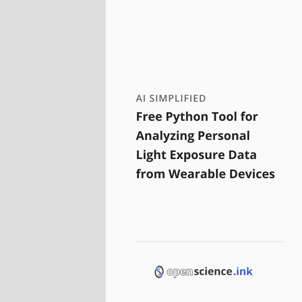 Free Python Tool for Analyzing Personal Light Exposure Data from ...