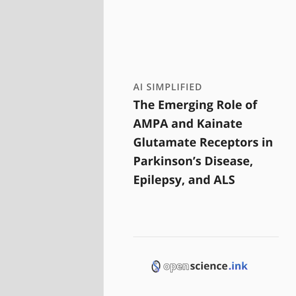 The Emerging Role of AMPA and Kainate Glutamate Receptors in Parkinson ...