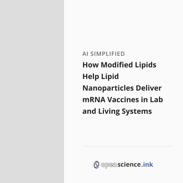 How Modified Lipids Help Lipid Nanoparticles Deliver mRNA Vaccines in ...