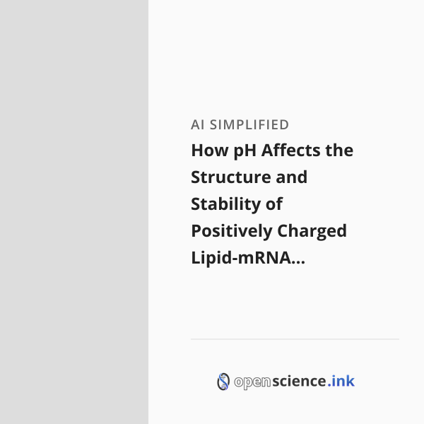How pH Affects the Structure and Stability of Positively Charged Lipid ...