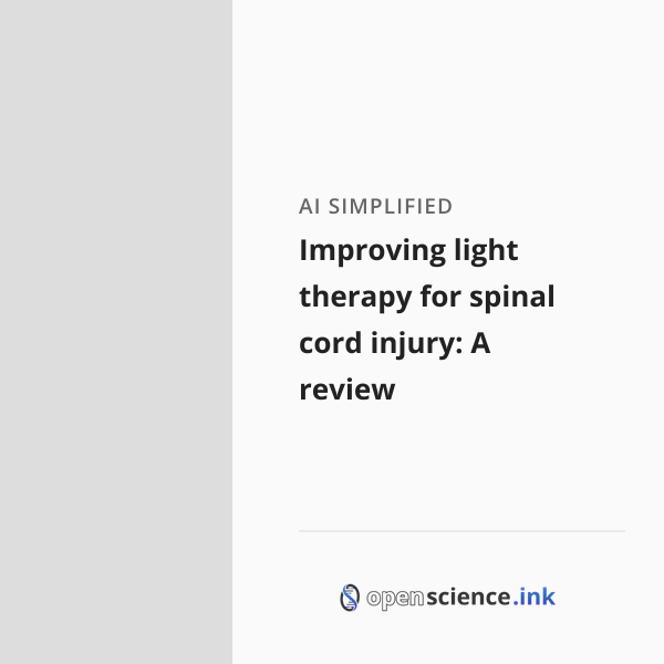 Improving light therapy for spinal cord injury: A review | studies ...