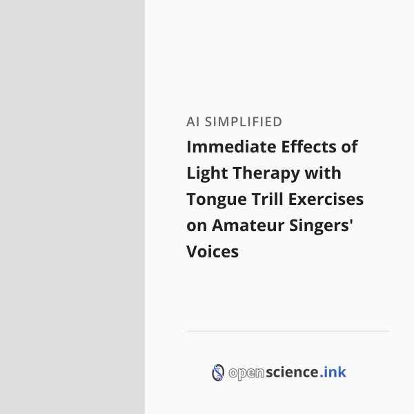 Singer Trile Immediate Effects of Light Therapy with Tongue Trill Exercises on ...