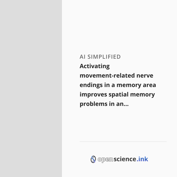 Activating movement-related nerve endings in a memory area improves ...