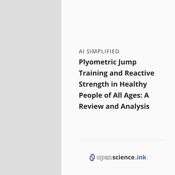 Plyometric Jump Training and Reactive Strength in Healthy People of All ...