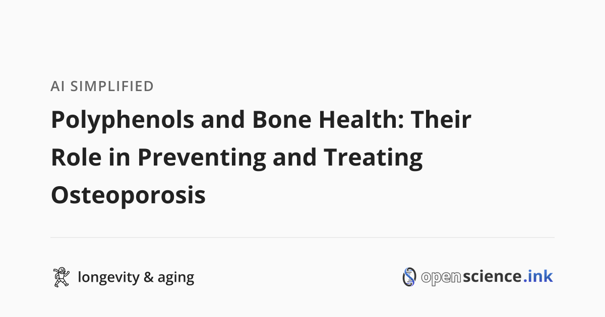 Polyphenols and Bone Health: A Comprehensive Review of Their Role in ...