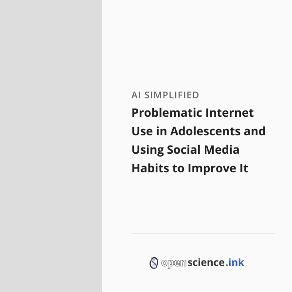 Problematic Internet Use in Adolescents and Using Social Media Habits ...