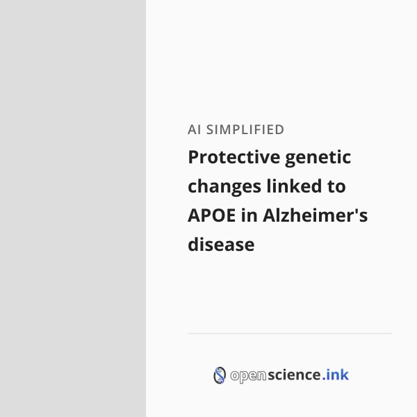 Protective genetic changes linked to APOE in Alzheimer's disease ...