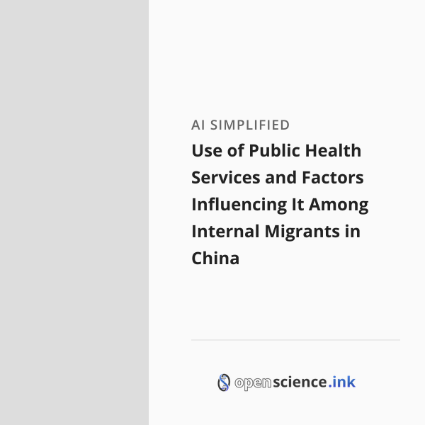 Use of Public Health Services and Factors Influencing It Among Internal ...