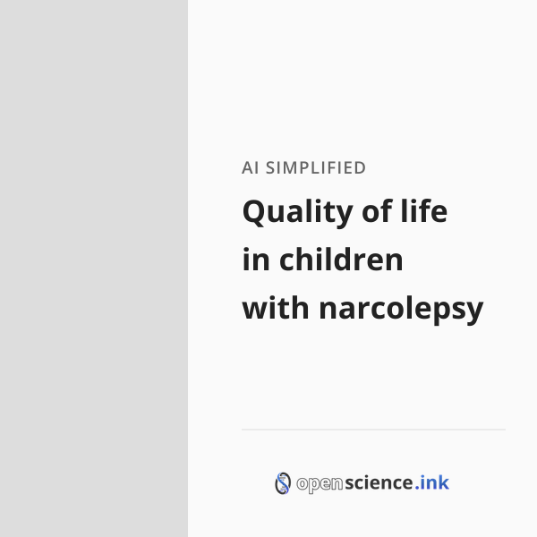 Quality of life in children with narcolepsy | studies, simplified