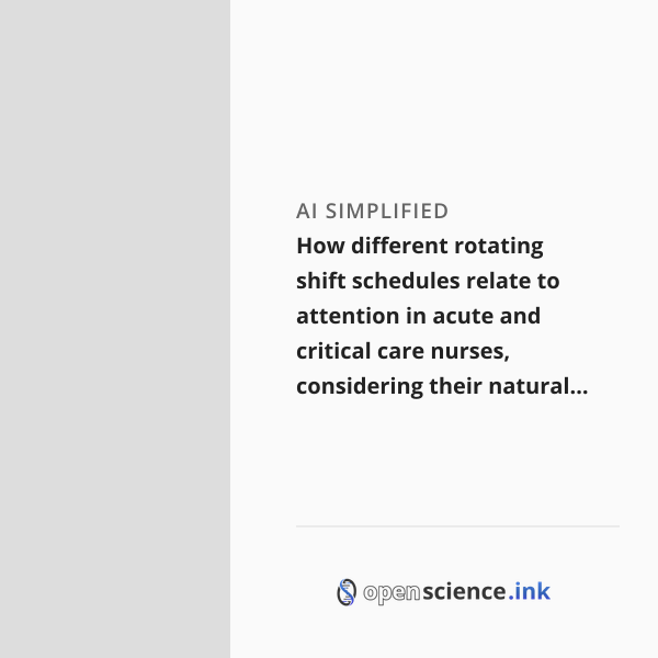 How different rotating shift schedules relate to attention in acute and ...