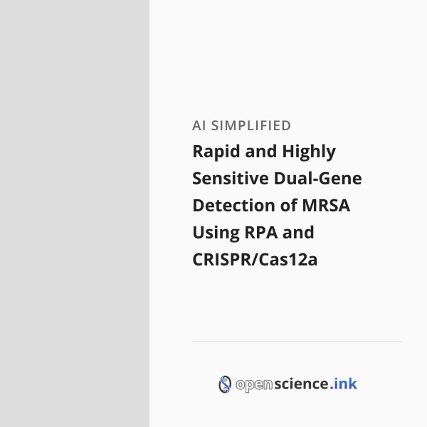 Rapid and Highly Sensitive Dual-Gene Detection of MRSA Using RPA and ...