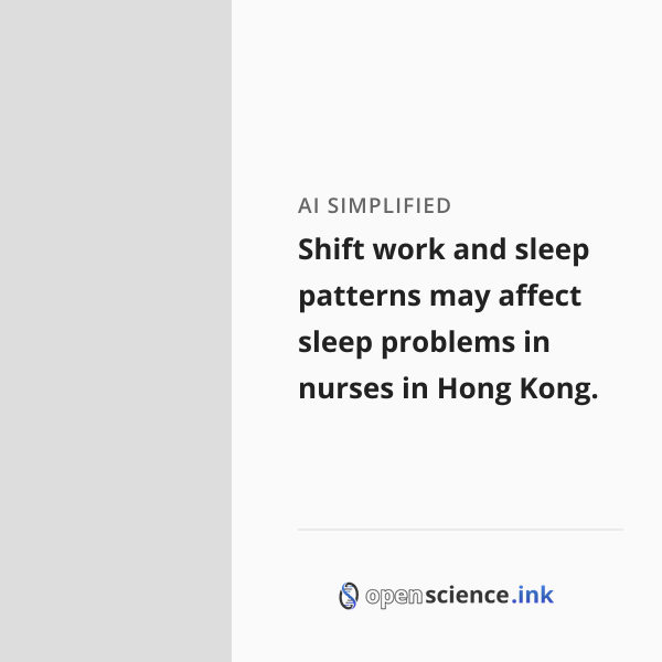 Shift work and sleep patterns may affect sleep problems in nurses in ...