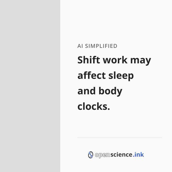 Work Sleep Ride Shift work may affect sleep and body clocks. | studies, simplified