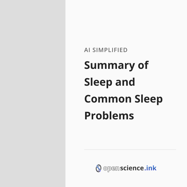 Summary of Sleep and Common Sleep Problems | studies, simplified