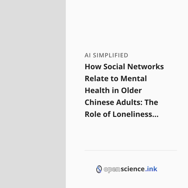 How Social Networks Relate to Mental Health in Older Chinese Adults ...