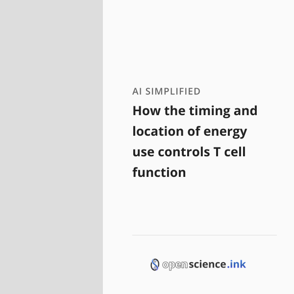 Timing Cell How the timing and location of energy use controls T cell function ...