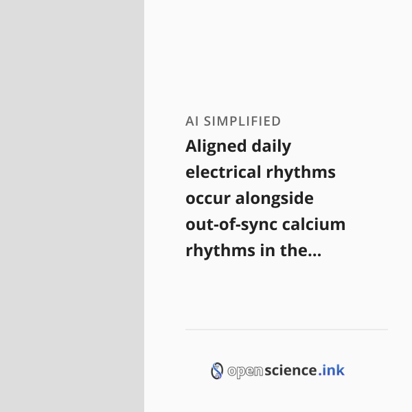Aligned daily electrical rhythms occur alongside out-of-sync calcium ...