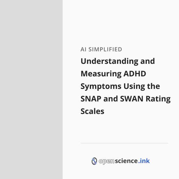 Snapscale Adhd Understanding and Measuring ADHD Symptoms Using the SNAP and SWAN ...
