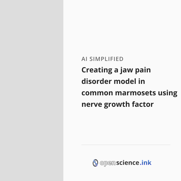 Creating a jaw pain disorder model in common marmosets using nerve ...