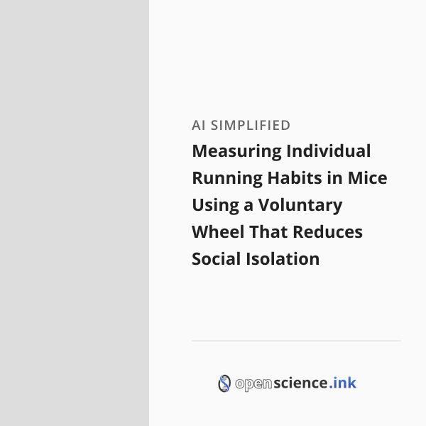 Measuring Individual Running Habits in Mice Using a Voluntary Wheel ...