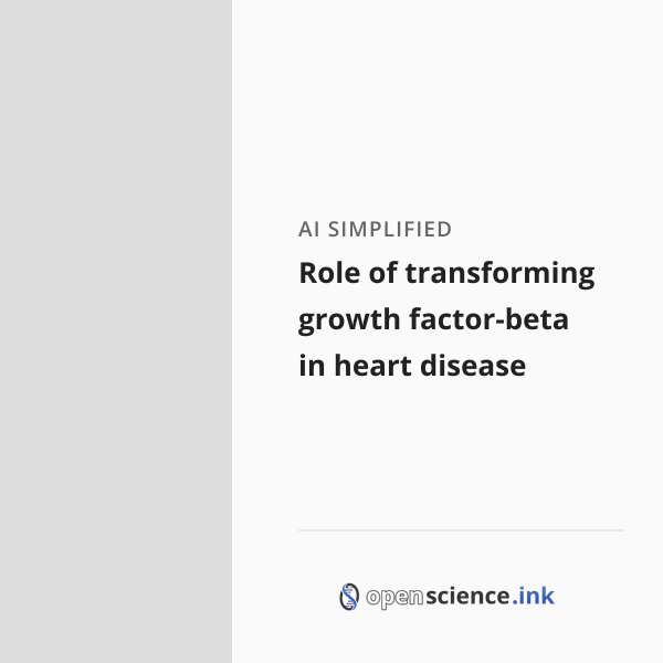 Role of transforming growth factor-beta in heart disease | studies ...