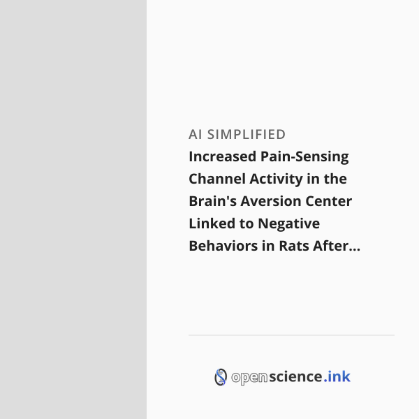 Increased Pain-Sensing Channel Activity in the Brain's Aversion Center ...