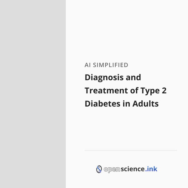 Diagnosis and Treatment of Type 2 Diabetes in Adults | studies, simplified