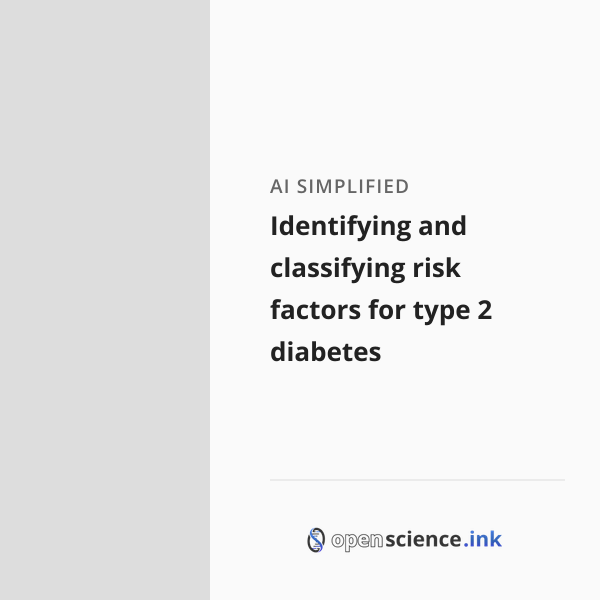 Identifying and classifying risk factors for type 2 diabetes | studies ...